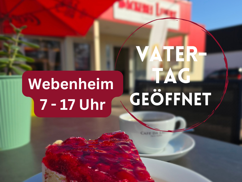 Christi Himmelfahrt Webenheim geöffnet 7 bis 17 Uhr