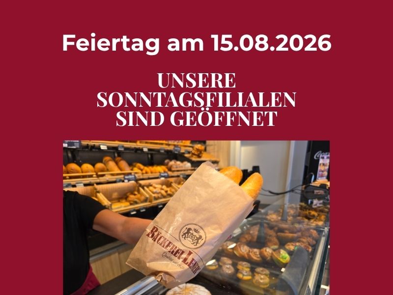 Bäckerei am 15.08.2026 geöffnet – Sonntagsfilialen der Bäckerei Lenert